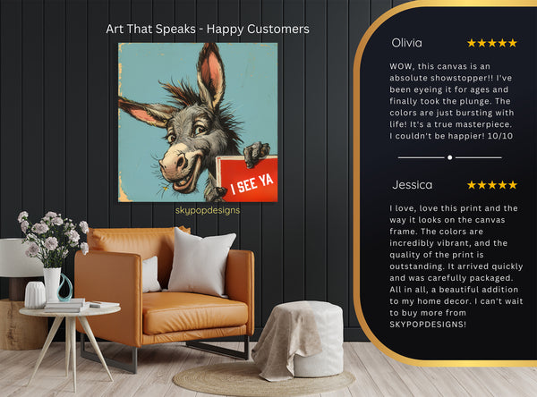 Donkey Says I See Ya Art - View 8